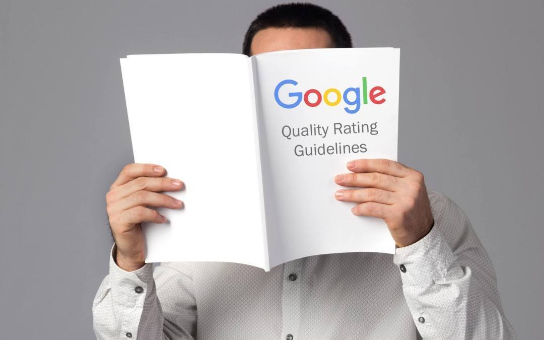 Breaking Down Google’s Quality Rating Guideline Update