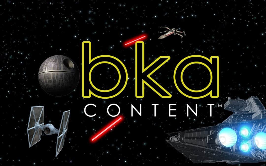 The Content Awakens:  Making Content the Force Behind Your Marketing