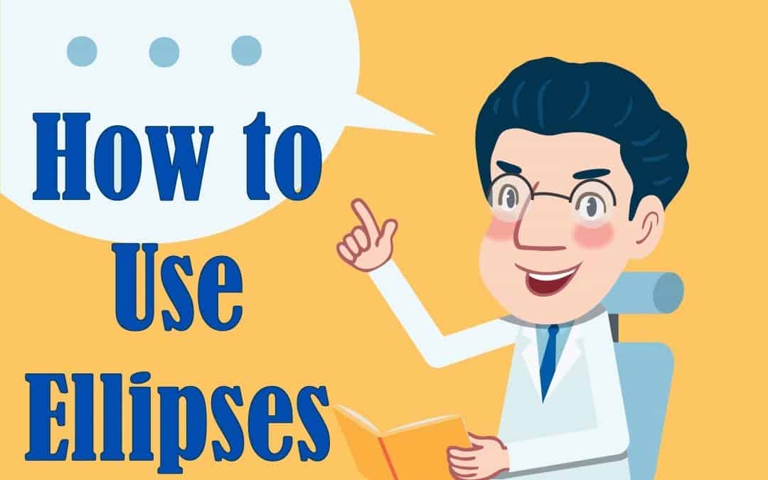 AP Style: How to Use Ellipses