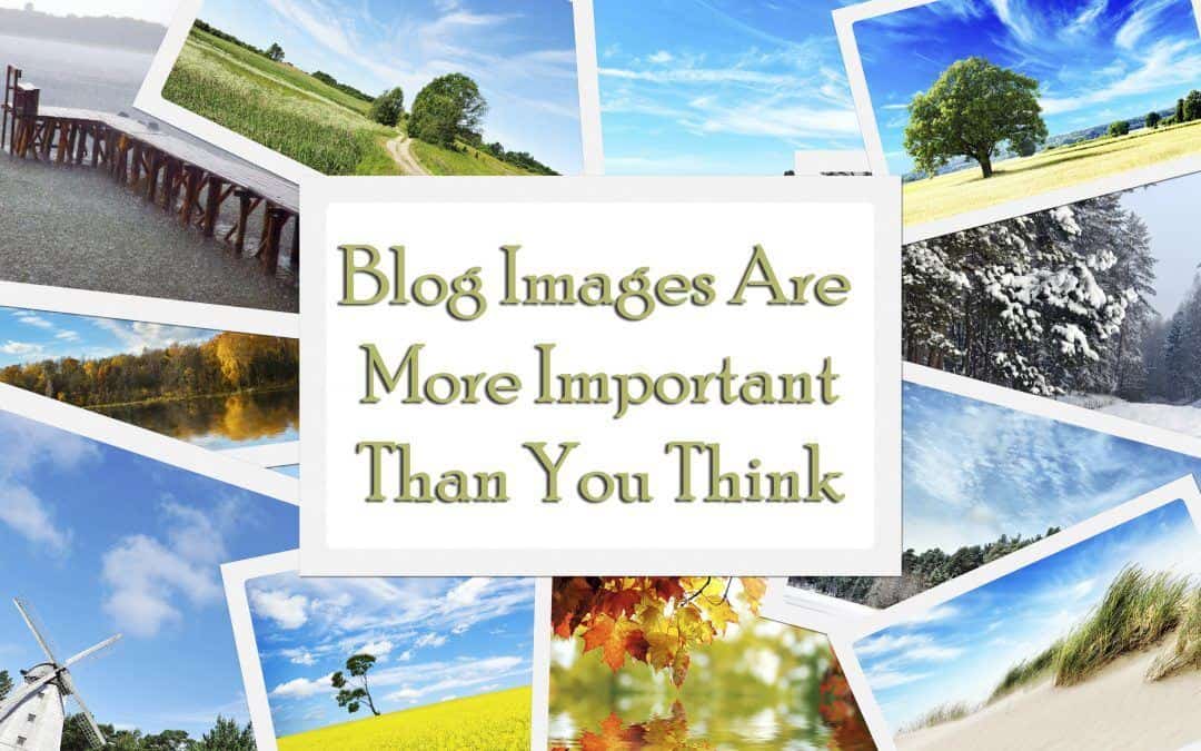 Blog Images Are More Important Than You Think
