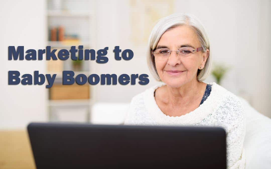 How To Improve Marketing to Baby Boomers
