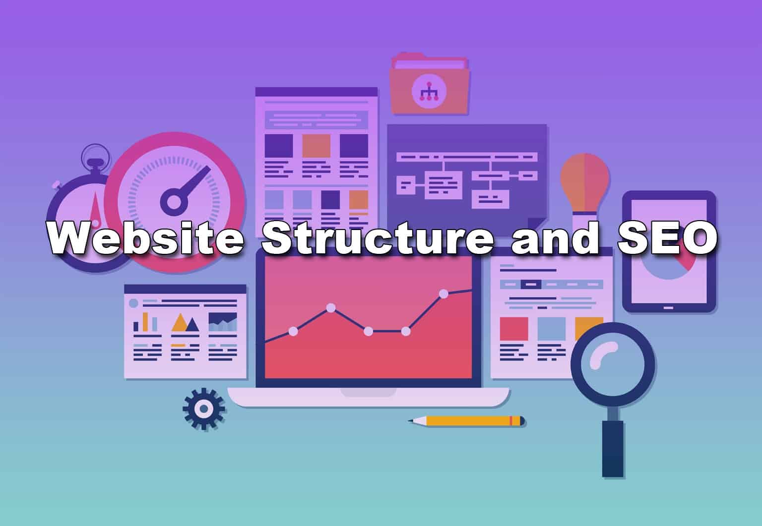 Website Structure and SEO