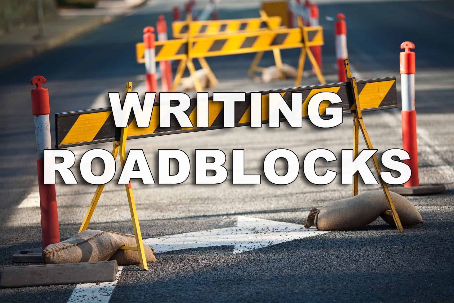 Writing Roadblocks
