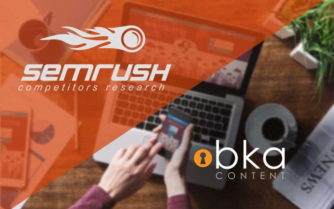 BKA Partners with SEMrush To Offer Users 20% Discount