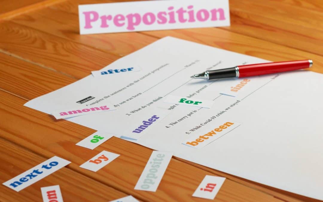 What Is a Preposition? An Explanation With Examples